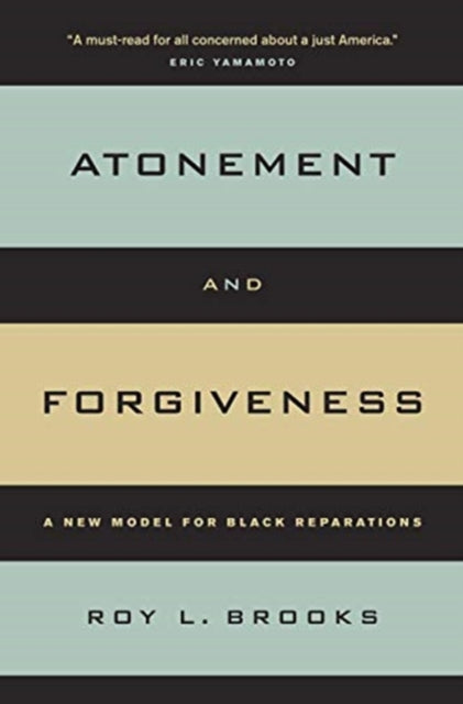 Book cover of: Atonement and Forgiveness. By: Brooks, Roy L.