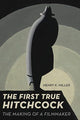 Book cover of: First True Hitchcock. By: Henry K. Miller