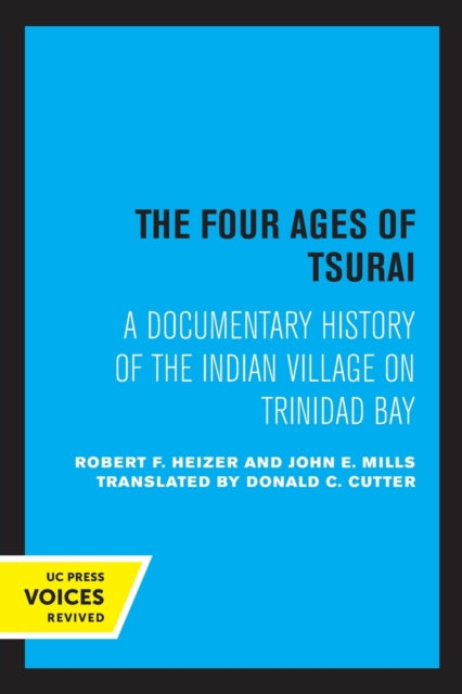 Book cover of: Four Ages of Tsurai. By: Robert Fleming Heizer