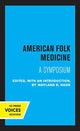 Book cover of: American Folk Medicine. By: Wayland D. Hand