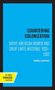 Book cover of: Countering Colonization. By: Carol Devens