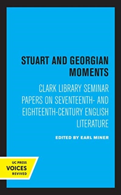 Book cover of: Stuart and Georgian Moments. By: Earl Miner