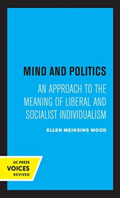 Book cover of: Mind and Politics. By: Ellen M. Wood