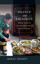 Book cover of: Silence and Sacrifice. By: Merav Shohet