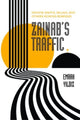 Book cover of: Zainab’s Traffic. By: Emrah Yildiz
