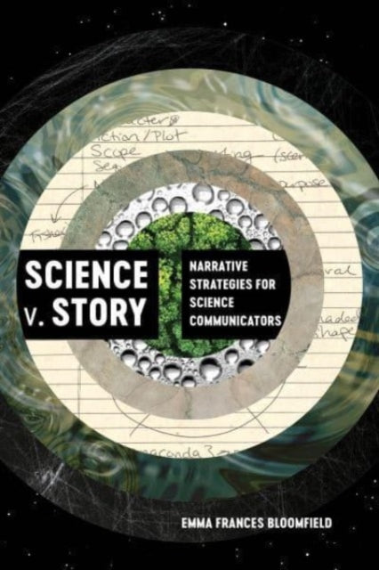 Book cover of: Science v. Story. By: Emma Frances Bloomfield