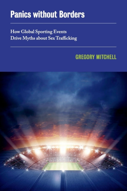 Book cover of: Panics without Borders. By: Gregory Mitchell