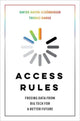 Book cover of: Access Rules. By: Viktor Mayer-Schönberger