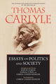 Book cover of: Essays on Politics and Society. By: Thomas Carlyle