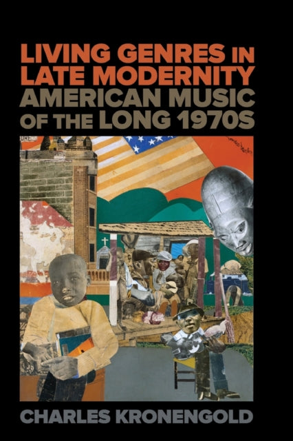 Book cover of: Living Genres in Late Modernity. By: Charles Kronengold