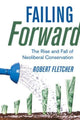 Book cover of: Failing Forward. By: Robert Fletcher