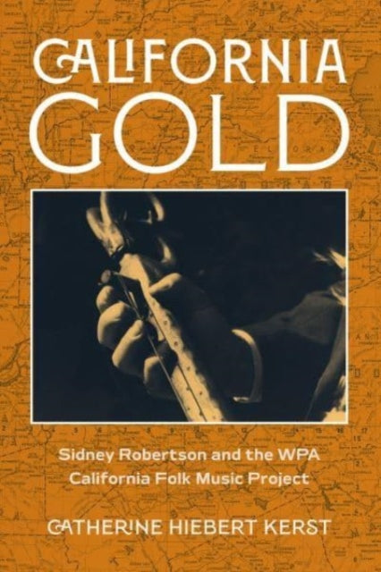 Book cover of: California Gold. By: Catherine Hiebert Kerst