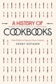 Book cover of: History of Cookbooks. By: Henry Notaker