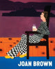 Book cover of: Joan Brown. By: Janet Bishop