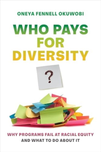 Book cover of: Who Pays for Diversity?