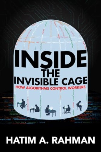 Book cover of: Inside the Invisible Cage. By: Hatim A. Rahman