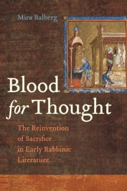 Book cover of: Blood for Thought. By: Mira Balberg