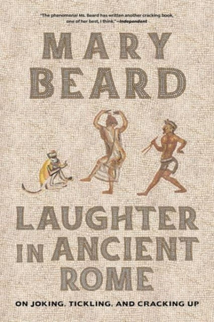 Book cover of: Laughter in Ancient Rome. By: Mary Beard