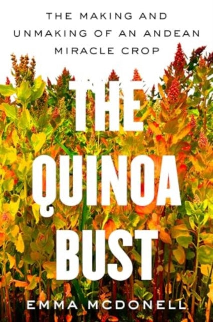 Book cover of: Quinoa Bust