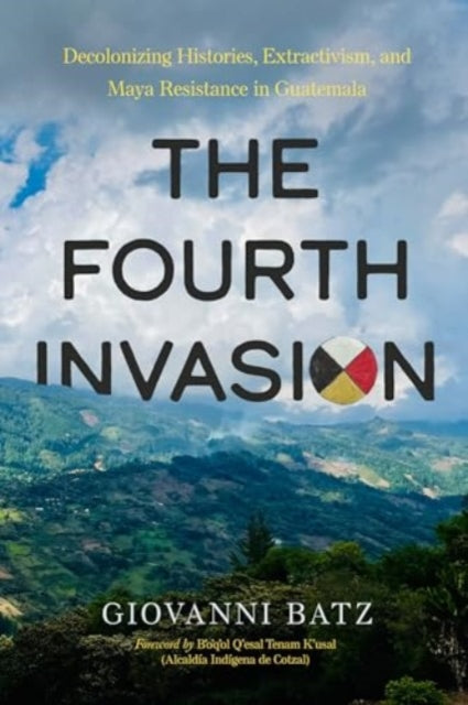 Book cover of: Fourth Invasion. By: Giovanni Batz
