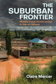 Book cover of: Suburban Frontier. By: Claire Mercer