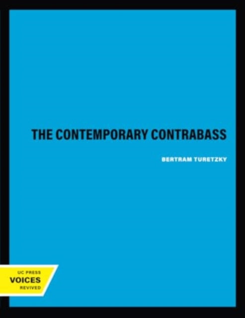 Book cover of: Contemporary Contrabass. By: Bertram Turetzky