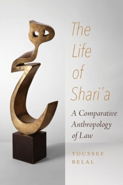 Book cover of: Life of Shari'a. By: Youssef Belal