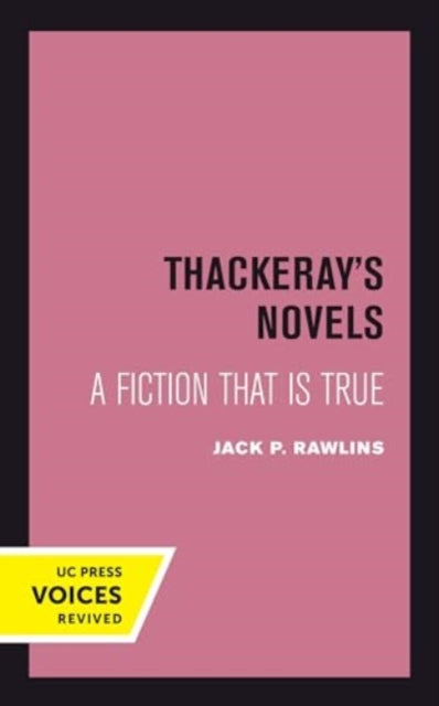 Book cover of: Thackeray's Novels. By: Jack P. Rawlins