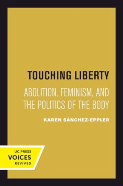 Book cover of: Touching Liberty. By: Karen Sánchez-Eppler