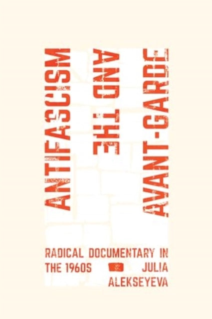 Book cover of: Antifascism and the Avant-Garde