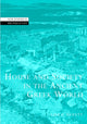 Book cover of: House and Society in the Ancient Greek World. By: Lisa C. Nevett