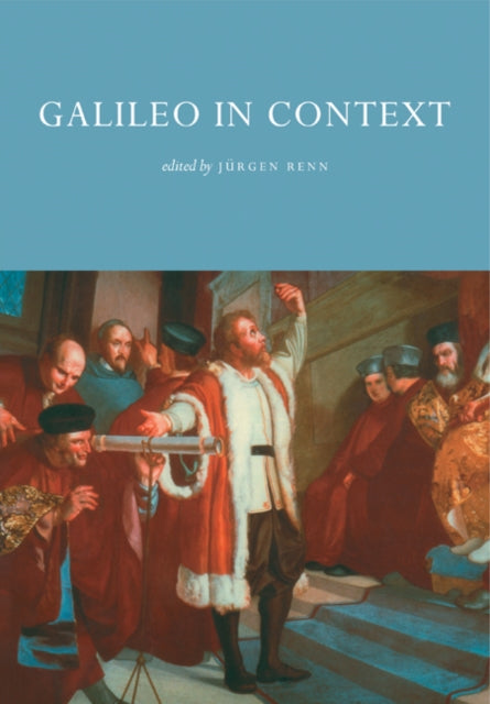 Book cover of: Galileo in Context