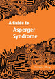 Book cover of: Guide to Asperger Syndrome. By: Christopher Gillberg