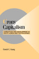 Book cover of: Crony Capitalism. By: David C. Kang