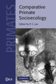 Book cover of: Comparative Primate Socioecology