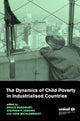 Book cover of: Dynamics of Child Poverty in Industrialised Countries