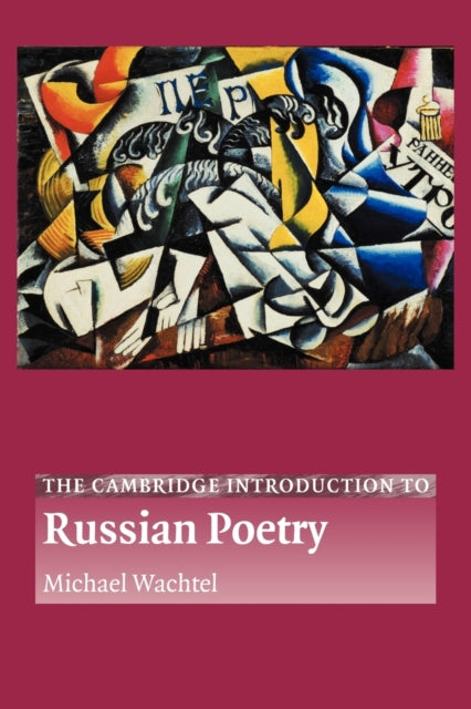 Book cover of: Cambridge Introduction to Russian Poetry