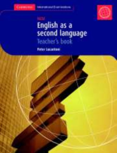 Book cover of: English as a Second Language: IGCSE Teacher's Book. By: Peter Lucantoni