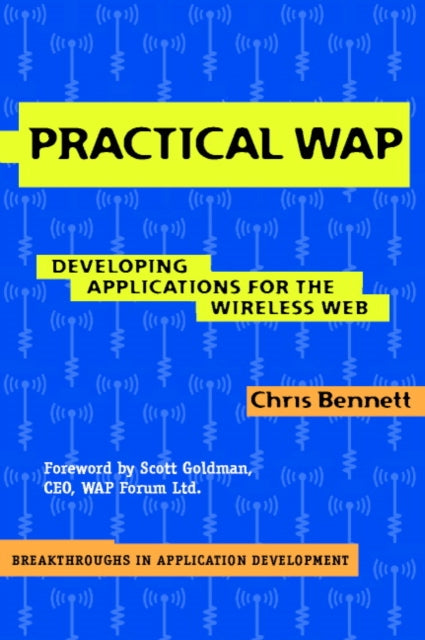 Book cover of: Practical WAP. By: Chris Bennett