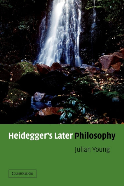 Book cover of: Heidegger's Later Philosophy