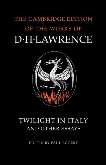 Twilight in Italy and Other Essays