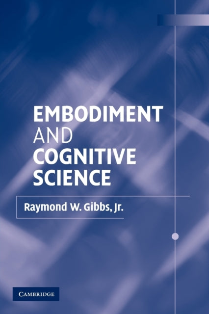 Book cover of: Embodiment and Cognitive Science