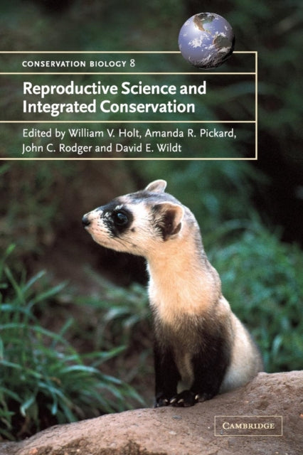 Book cover of: Reproductive Science and Integrated Conservation