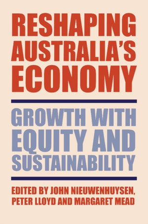 Reshaping Australia's Economy