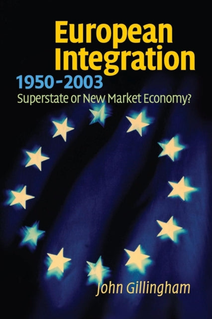 European Integration, 1950–2003