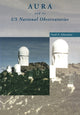 Book cover of: AURA and its US National Observatories. By: Frank K. Edmondson