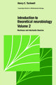 Book cover of: Introduction to Theoretical Neurobiology: Volume 2, Nonlinear and Stochastic Theories. By: Henry C. Tuckwell