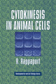Book cover of: Cytokinesis in Animal Cells. By: R. Rappaport