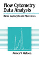 Book cover of: Flow Cytometry Data Analysis. By: James V. Watson