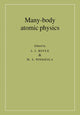 Book cover of: Many-Body Atomic Physics. By: J. J. Boyle